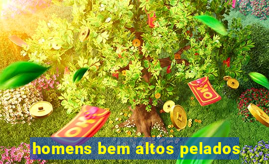 homens bem altos pelados